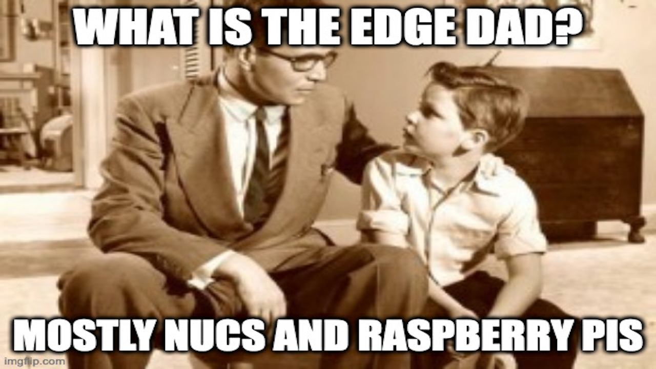 What is the Edge - Edge Field Day 1